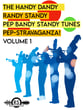 The Handy Dandy Randy Standy Pep Bandy Standy Tunes Pep-stravaGANZA!, Vol 1 Marching Band sheet music cover